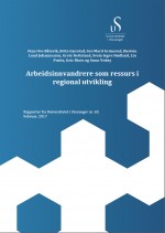 Arbeidsinnvandrere som ressurs i regional utvikling